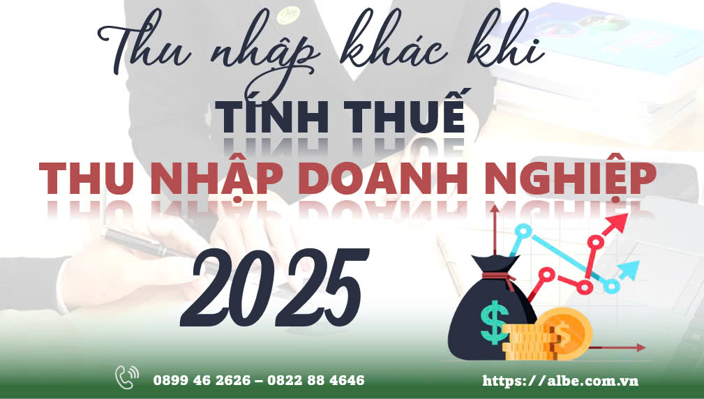THU NHẬP KHÁC TÍNH VÀO THU NHẬP CHỊU THUẾ KHI THUẾ THU NHẬP DOANH NGHIỆP